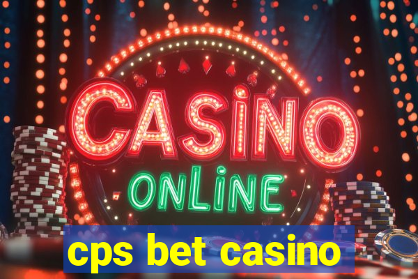 cps bet casino